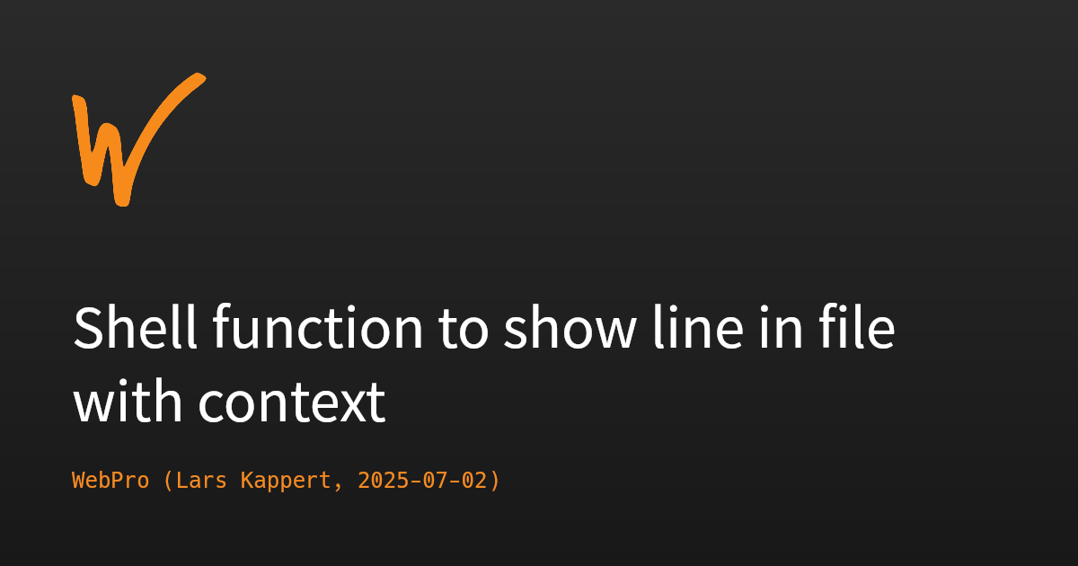 Shell function to show line in file with context